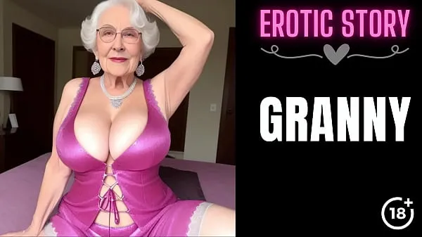 Nagy GRANNY Story] Threesome with a Hot Granny Part 1 klipcső
